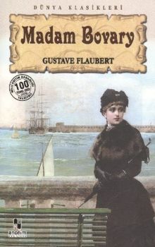 Madam Bovary (100 Temel Eser-Lise)