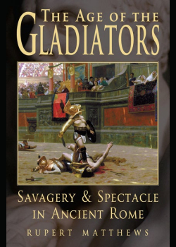 The Age of Gladiators