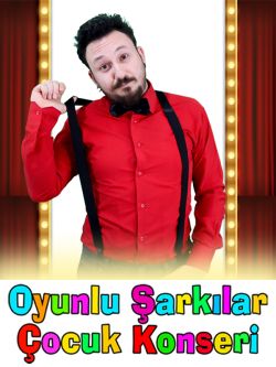 Burak Onurlu Oyunlu Şarkılar Çocuk Konseri