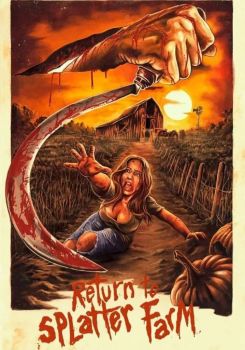 Return To Splatter Farm