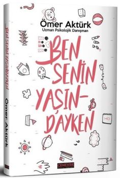 Ben Senin Yaşındayken