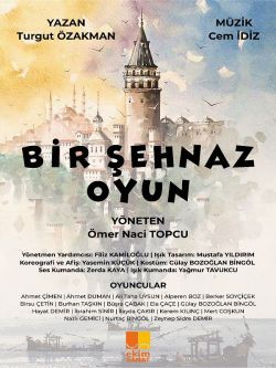 Bir Şehnaz Oyun