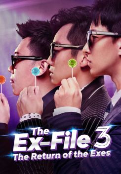 The Ex-File 3: The Return of the Exes