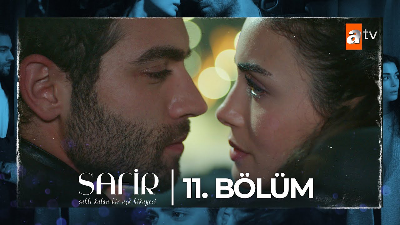 Safir 11. Bölüm