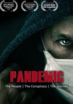 Pandemic: The People, the Conspiracy, the Journey