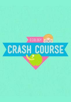 Crash Course Ecology