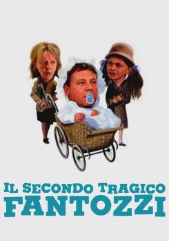 The Second Tragic Fantozzi