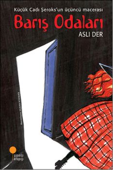 Barış Odaları-Küçük Cadı Şeroks 3