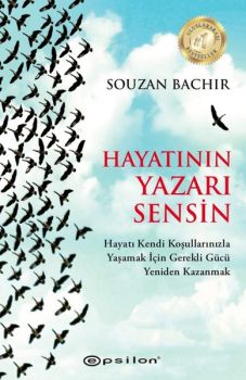 Hayatın Yazarı Sensin
