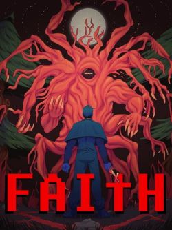 Faith: The Unholy Trinity