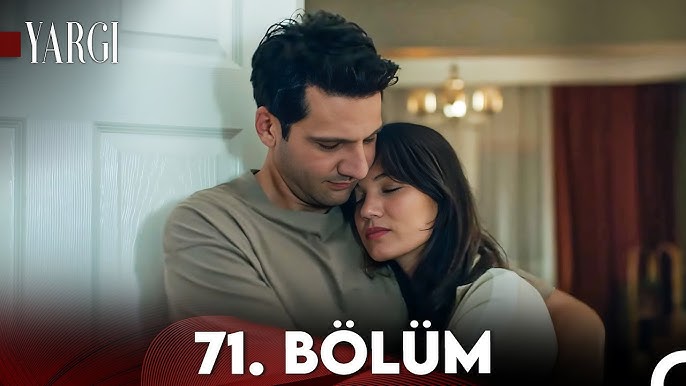 Yargı 71.Bölüm