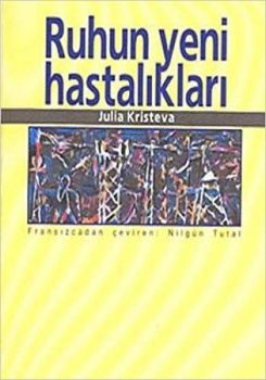 Ruhun Yeni Hastalıkları