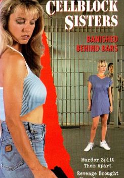 Cell Block Sisters: Banished Behind Bars