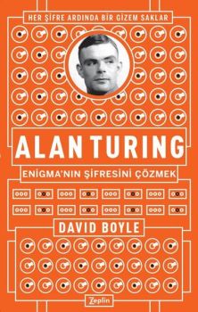 Alan Turing-Enigma'nın Şifresini Çözmek