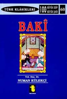 Baki Hayati - Kişiliği ve San'atı - Eserleri - Şiirleri