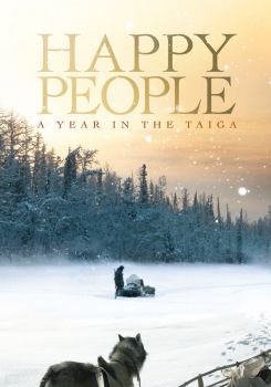 Happy People: A Year in the Taiga