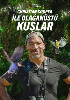 Christian Cooper'la Sıra Dışı Kuş Gözlemcisi