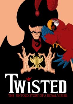 Twisted: The Untold Story of a Royal Vizier