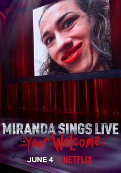 Miranda Sings Live... Your Welcome