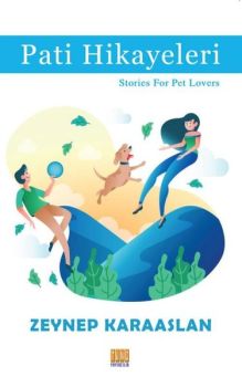 Pati Hikayeleri-Stories For Pet Lovers
