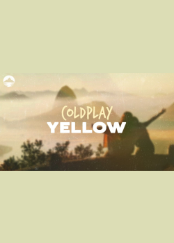 Coldplay - Yellow | Lyrics