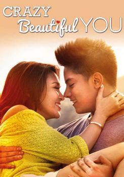 Crazy Beautiful You