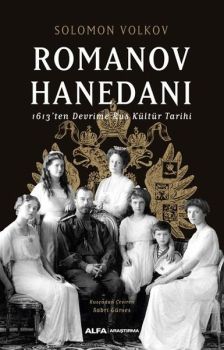 Romanov Hanedanı - 1963'ten Devrime Rus Kültür Tarihi