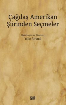 Çağdaş Amerikan Şiirinden Seçmeler