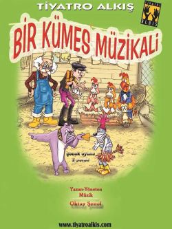 Bir Kümes Müzikali