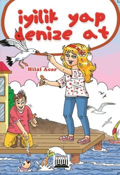 İyilik Yap Denize At