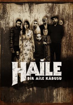 Haile: Bir Aile Kabusu