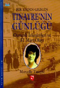 Bir Kadın Gezgin Tinayre'nin  Günlüğü