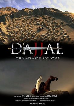 Dajjal: The Slayer and His Followers