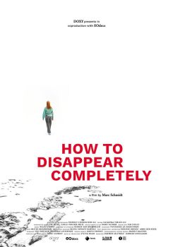 How to Disappear Completely