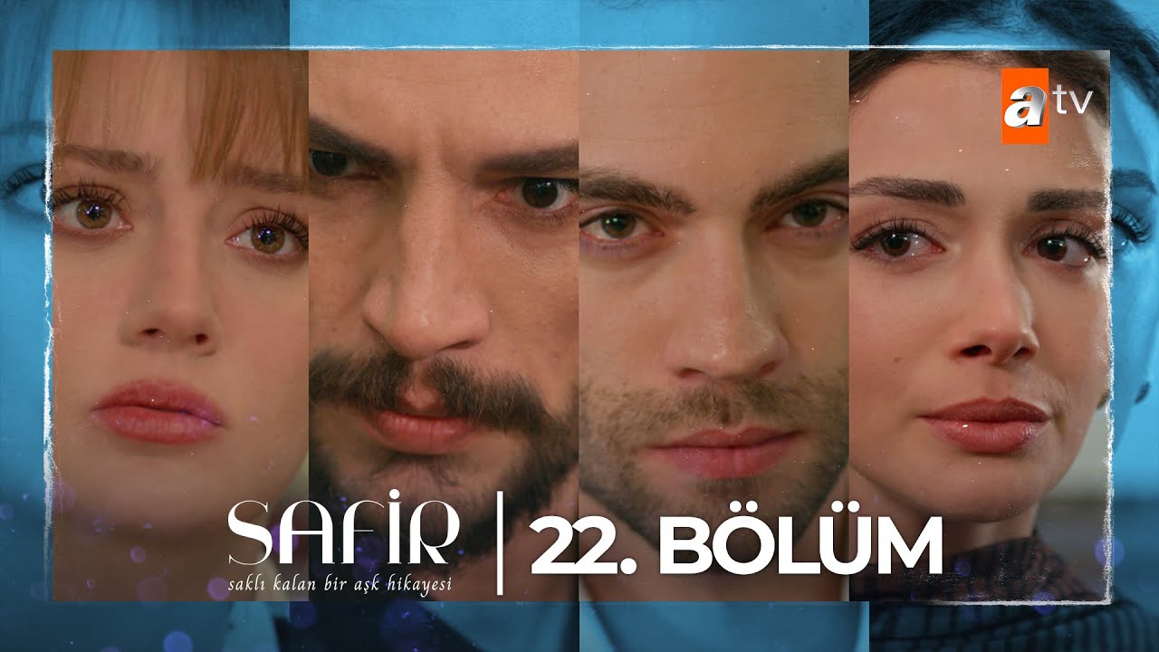 Safir 22. Bölüm
