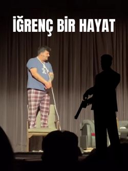 İğrenç Bir Hayat