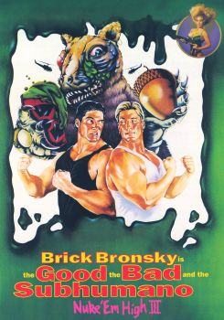 Class of Nuke 'Em High 3: The Good, the Bad and the Subhumanoid