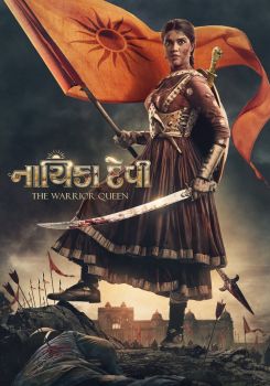 Nayika Devi: The Warrior Queen