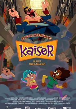 Kaiser's New Adventures