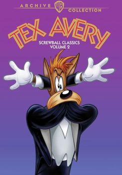 Tex Avery Screwball Classics: Volume 2