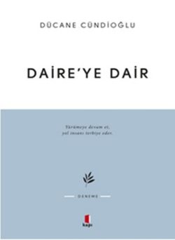 Daire'ye Dair
