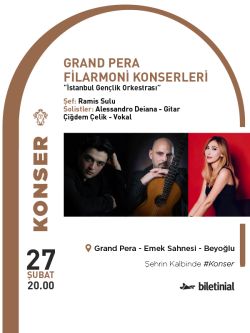 Grand Pera Filarmoni Konserleri İstanbul Gençlik Orkestrası