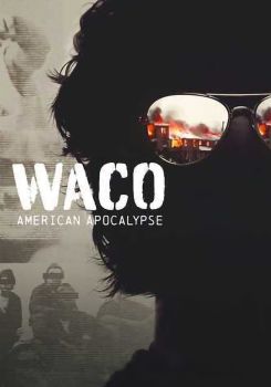 Waco: Amerikan Kıyameti