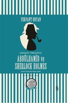Abdülhamid ve Sherlock Holmes-Günümüz Türkçesiyle