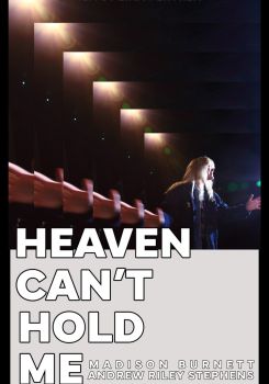 Heaven Can't Hold Me