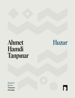 Huzur - Eleştirel Basım