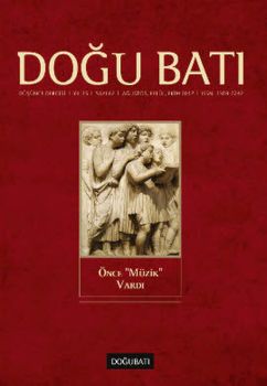 Doğu Batı Düşünce Dergisi Sayı: 62 - Önce Müzik Vardı