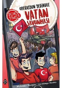 Operasyon Yedikule Vatan Savunması-Şok Timi 5