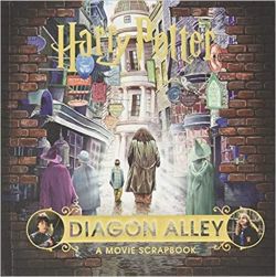 Harry Potter  Diagon Alley: A Movie Scrapbook (Jk Rowlings Wizarding World)