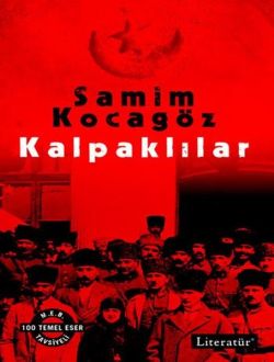 Kalpaklılar (2 Cilt Birarada)
